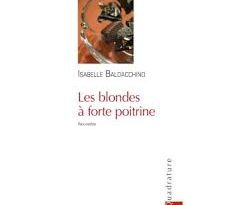 J’aime les blondes à forte poitrine J’aime les blondes à forte poitrine